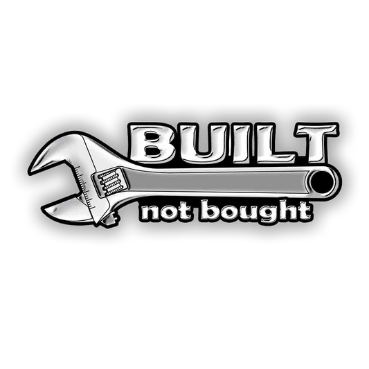 Built Not Bought Wrench 7" Decal