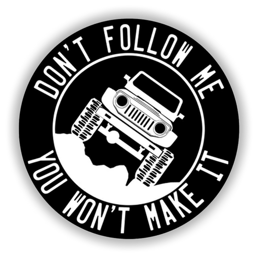 Don't Follow Me Decal