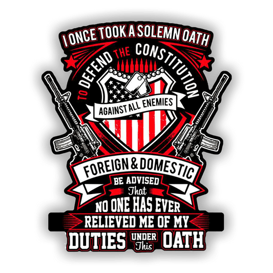 Duties Under Oath Decal